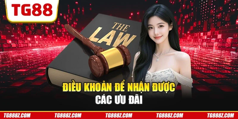 Điều khoản để nhận được các ưu đãi